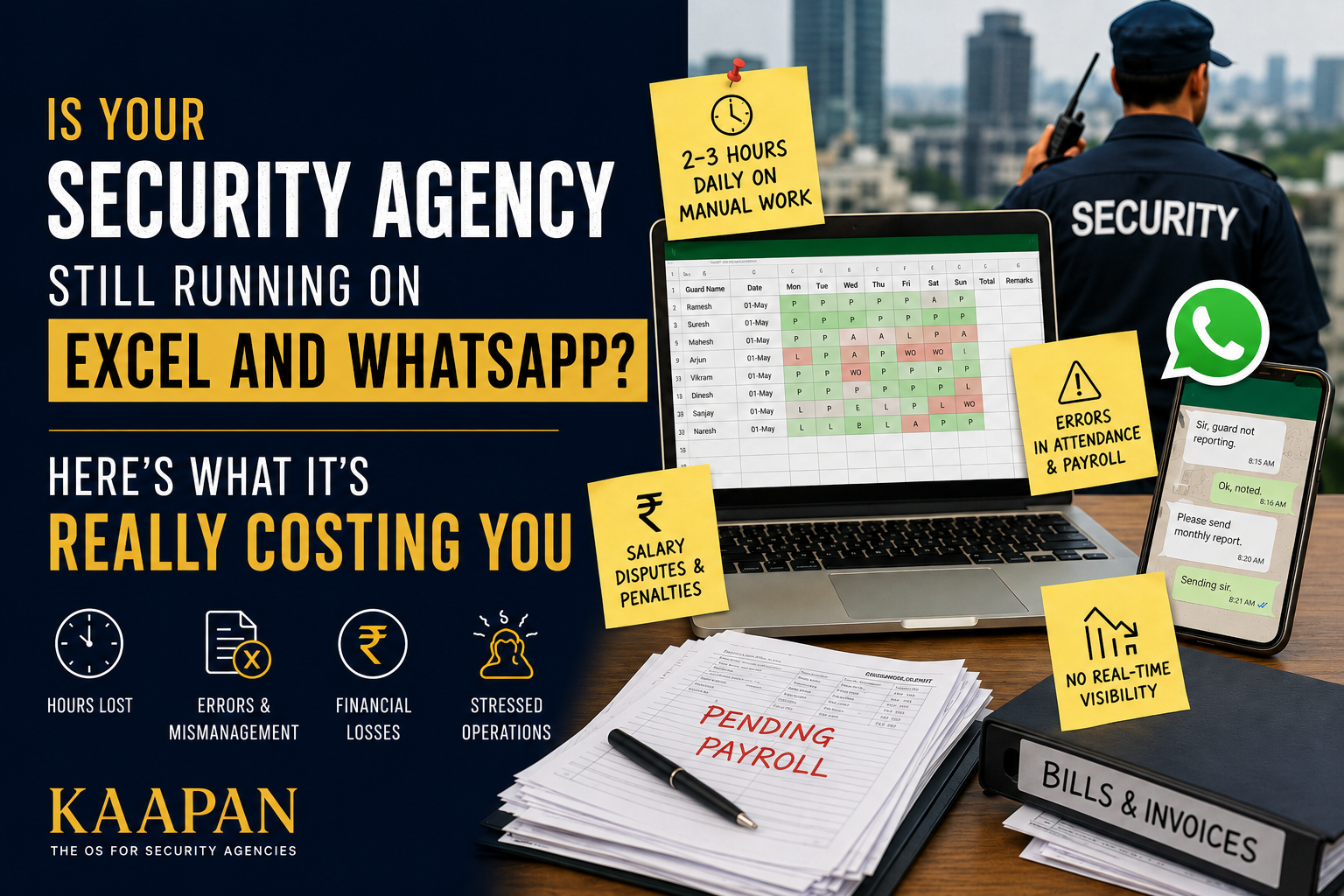 Is Your Security Agency Still Running on Excel and WhatsApp? Here is  What Its Really Costing You
